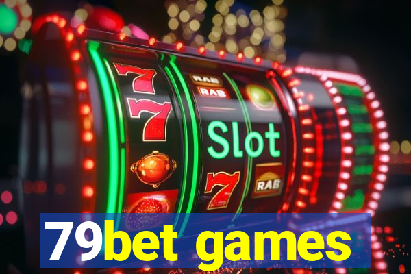 79bet games